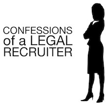 Confessions of A Legal Recruiter: Subtle Ways People Judge You